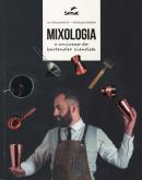 MIXOLOGIA - O UNIVERSO DO BARTENDER CIENTISTA 