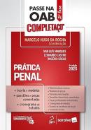 PASSE NA OAB 2ª FASE - COMPLETACO - PRATICA PENAL - 9ª ED 2025 