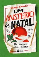 UM MISTERIO DE NATAL - UM ROMANCE POLICIAL INTERATIVO 